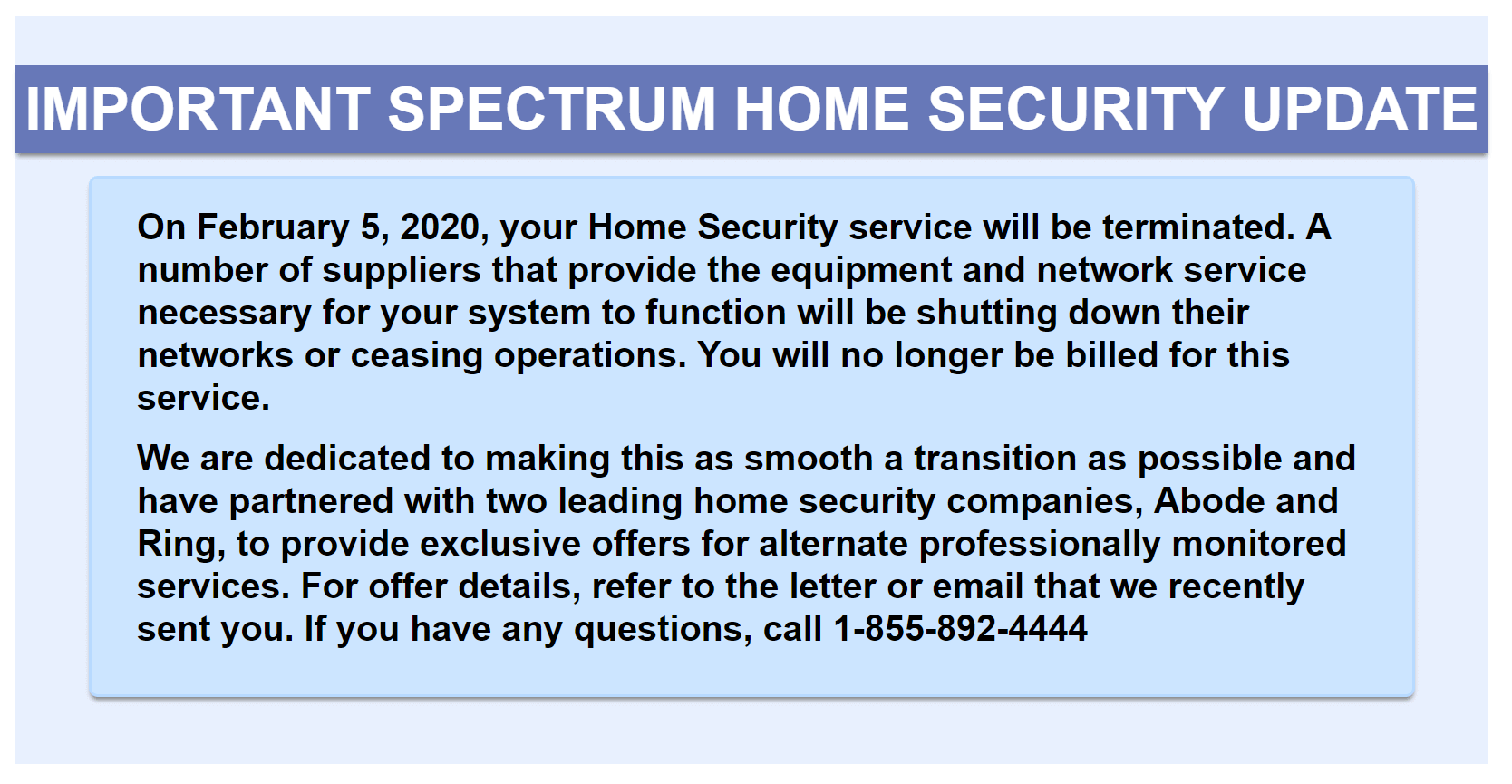 Spectrum вбиває свою Службу безпеки будинків і знищує все обладнання користувачів